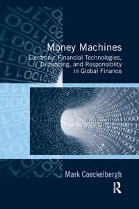 Produktbild: Coeckelbergh, M: Money Machines