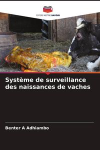 Produktbild: Syst&egrave;me de surveillance des naissances de vaches