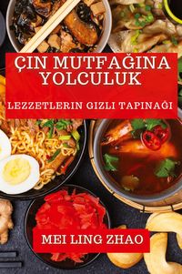 Produktbild: &Ccedil;in Mutfa&iquest;&iquest;na Yolculuk
