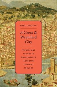 Produktbild: Jurdjevic, M: Great and Wretched City - Promise and Failure