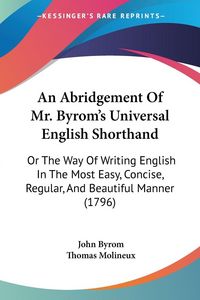 Produktbild: An Abridgement Of Mr. Byrom's Universal English Shorthand