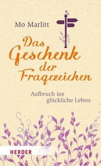 Produktbild: Das Geschenk der Fragezeichen