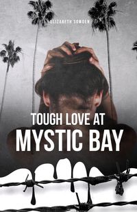 Produktbild: Tough Love at Mystic Bay