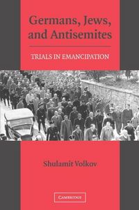 Produktbild: Germans, Jews, and Antisemites