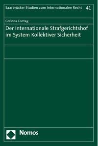 Produktbild: Der Internationale Strafgerichtshof im System Kollektiver Sicherheit