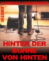 Produktbild: Hinter der B&uuml;hne von hinten