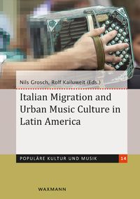 Produktbild: Italian Migration and Urban Music Culture in Latin America