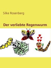 Produktbild: Der verliebte Regenwurm