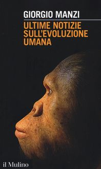 Produktbild: Ultime notizie sull'evoluzione umana