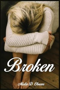 Produktbild: Broken (Broken Series, #1)
