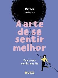 Produktbild: A arte de se sentir melhor