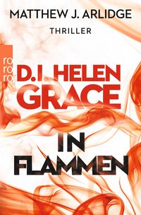 Produktbild: In Flammen / D.I. Helen Grace Band 4