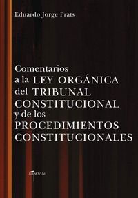 Produktbild: Comentarios a La Ley Organica Del Tribunal Constitucional Y De Los Procedimientos Constitucionales