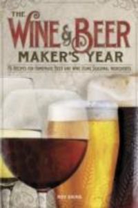 Produktbild: Ekins, R: The Wine & Beer Maker's Year