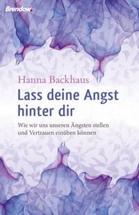Produktbild: Lass deine Angst hinter Dir!