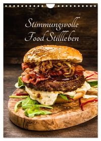 Produktbild: Stimmungsvolle Food Stillleben (Wandkalender 2027 DIN A4 hoch), CALVENDO Monatskalender