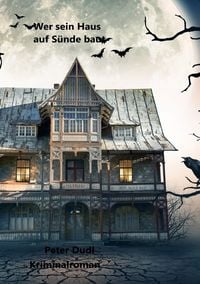 Produktbild: Wer sein Haus auf S&uuml;nde baut