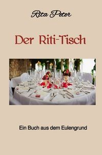 Produktbild: Eulengrund / Der Riti-Tisch