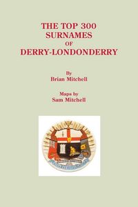 Produktbild: Top 300 Surnames of Derry-Londonderry