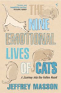 Produktbild: Masson, J: The Nine Emotional Lives Of Cats