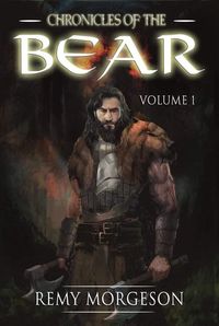 Produktbild: Chronicles of the Bear: Volume 1