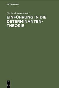 Produktbild: Einf&uuml;hrung in die Determinantentheorie