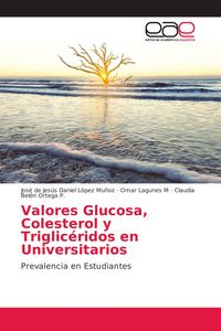 Produktbild: Valores Glucosa, Colesterol y Triglic&eacute;ridos en Universitarios