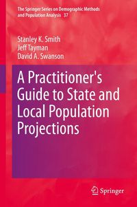 Produktbild: A Practitioner's Guide to State and Local Population Projections