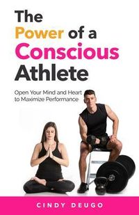 Produktbild: The Power of a Conscious Athlete