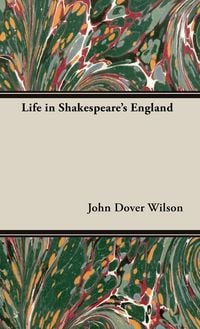 Produktbild: Life in Shakespeare's England