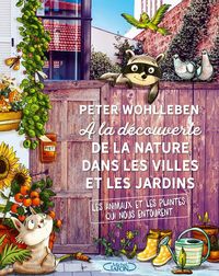 Produktbild: A la d&eacute;couverte de la nature dans les villes et les jardins