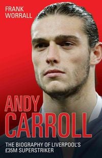 Produktbild: Worrall, F: Andy Carroll