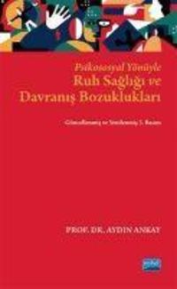 Produktbild: Psikososyal Y&ouml;n&uuml;yle Ruh Sagligi ve Davranis Bozukluklari