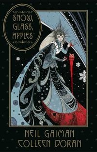 Produktbild: Neil Gaiman's Snow, Glass, Apples