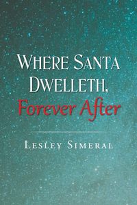 Produktbild: Where Santa Dwelleth, Forever After