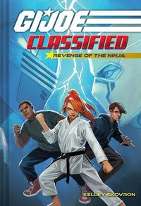 Produktbild: Revenge of the Ninja (G.I. Joe Classified Book Two)