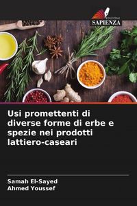 Produktbild: Usi promettenti di diverse forme di erbe e spezie nei prodotti lattiero-caseari