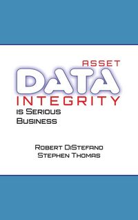 Produktbild: Asset Data Integrity Is Serious Business