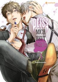 Produktbild: Bei&szlig; mich heut Nacht - Band 3