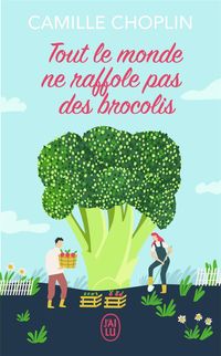 Produktbild: Tout le monde ne raffole pas des brocolis