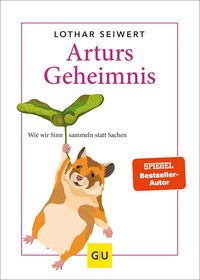 Bild vom Artikel Arturs Geheimnis vom Autor Lothar J. Seiwert