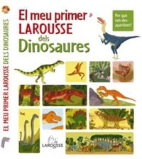 Produktbild: El meu primer Larousse dels dinosaures