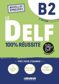 Bild vom Artikel Le DELF - 100% réussite - 2. Ausgabe - B2 vom Autor 
