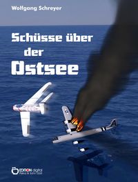 Produktbild: Sch&uuml;sse &uuml;ber der Ostsee