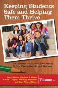 Produktbild: Keeping Students Safe and Helping Them Thrive