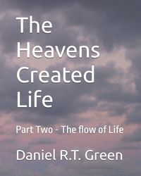 Produktbild: The Heavens Created Life