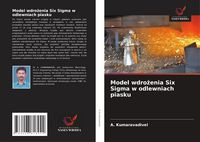 Produktbild: Model wdro&iquest;enia Six Sigma w odlewniach piasku