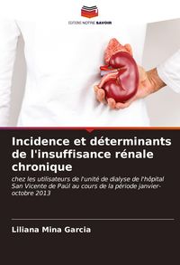 Produktbild: Incidence et d&eacute;terminants de l'insuffisance r&eacute;nale chronique