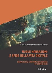 Produktbild: Nuove narrazioni e sfide della vita digitale