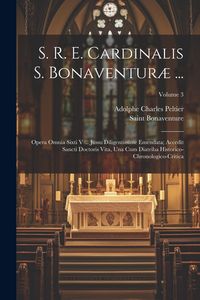 Produktbild: S. R. E. Cardinalis S. Bonaventur&aelig; ...: Opera Omnia Sixti V ... Jussu Diligentissime Emendata; Accedit Sancti Doctoris Vita, Una Cum Diatriba Historic